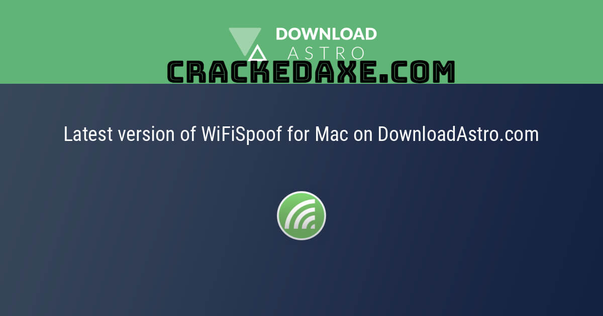 WiFiSpoof Crack